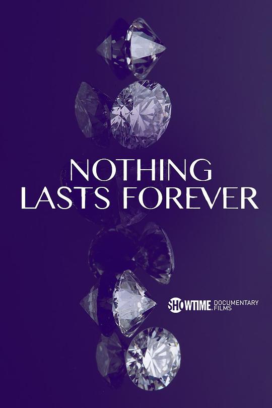 无甚永恒 Nothing Lasts Forever (2022)