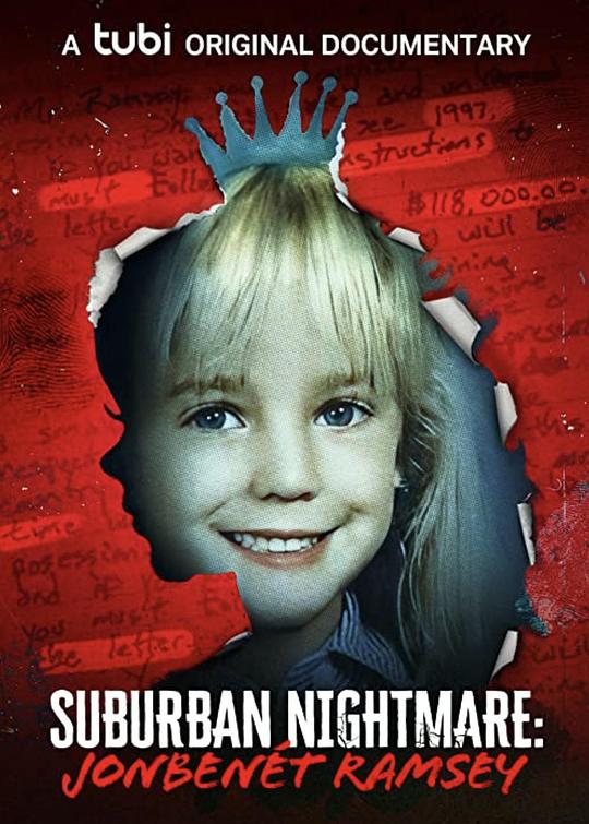 Suburban Nightmare: JonBenét Ramsey  (2022)