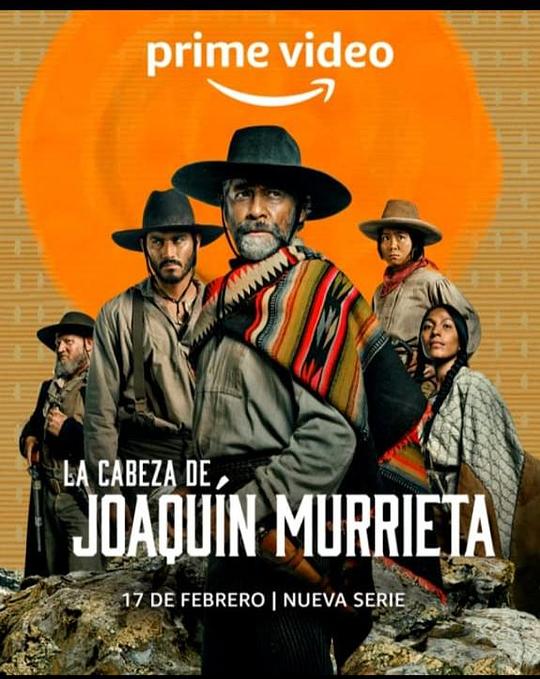 追杀华金穆列塔 La Cabeza de Joaquín Murrieta (2023)