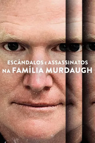 默多家族谋杀案：美国司法世家丑闻 第一季 Murdaugh Murders: A Southern Scandal Season 1 (2023)