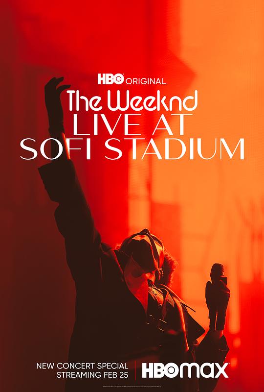 威肯：Sofi体育场演唱会 The Weeknd: Live at SoFi Stadium (2023)