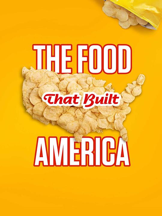 造就美国的食物 第二季 The Food That Built America Season 2 (2021)