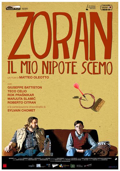 我的傻外甥 Zoran, il mio nipote scemo (2013)