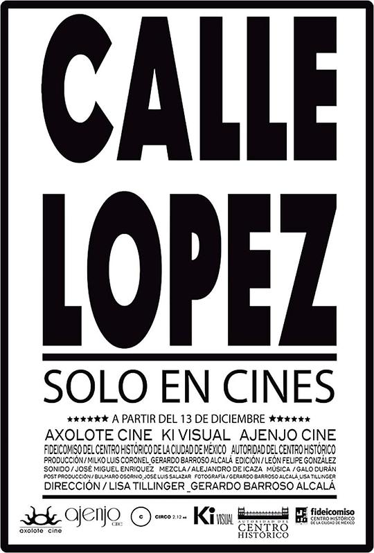 洛佩兹街区 Calle López (2013)