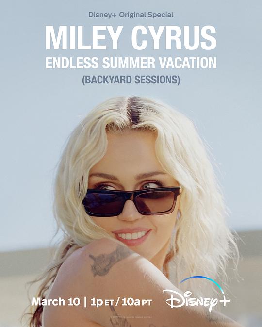 麦莉的后院现场 Miley Cyrus: Endless Summer Vacation (Backyard Sessions) (2023)