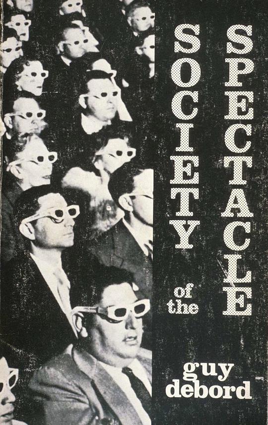 景观社会 La Société du spectacle (1974)