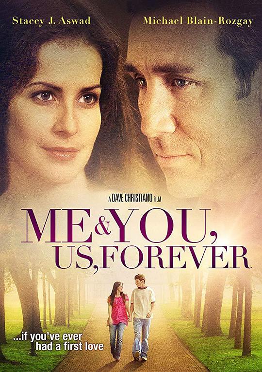 我们永远在一起 Me & You, Us, Forever (2008)