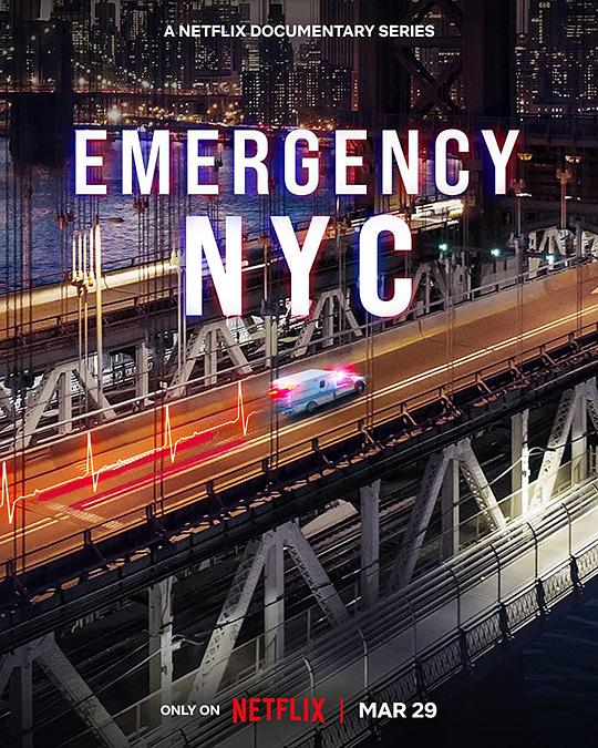急诊先锋：纽约 第一季 Emergency NYC Season 1 (2023)