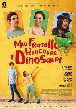 我的兄弟追逐恐龙 Mio fratello rincorre i dinosauri (2019)
