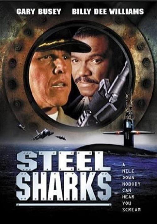钢鲨群英 Steel Sharks (1996)
