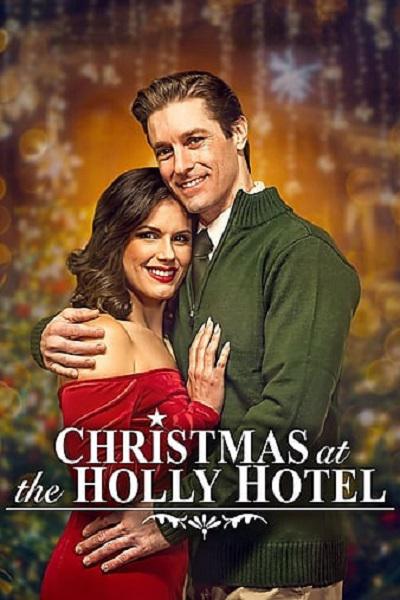 霍利酒店的圣诞节 Christmas at the Holly Hotel (2022)