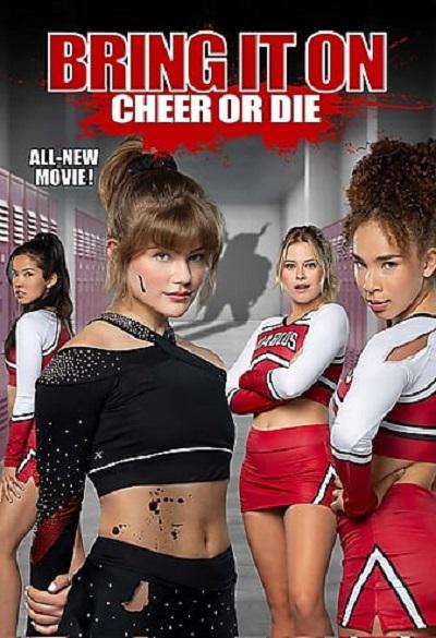 要么欢呼要么死 Bring It On: Cheer or Die (2022)