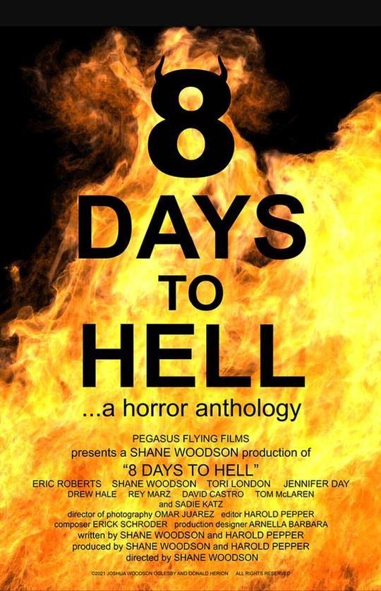 通往地狱的八个日子 8 Days to Hell (2020)
