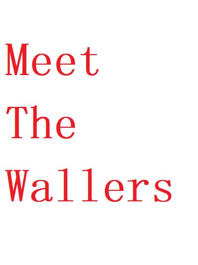 Meet the Wallers  (2021)