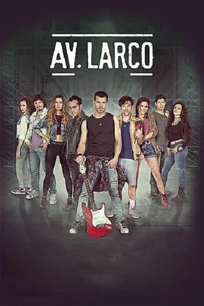 Av. Larco La Pelicula  (2017)