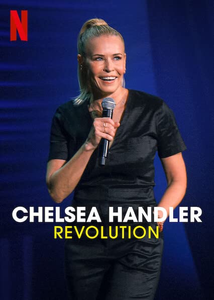 切尔茜·汉德勒：蜕变 Chelsea Handler: Revolution (2022)