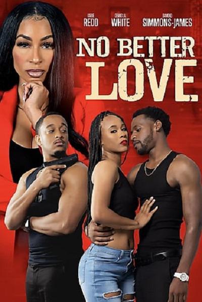 没有比爱情更好的了 No Better Love (2022)