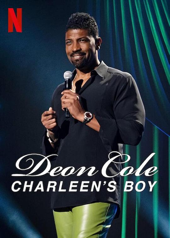 德翁·科尔：永远是你的儿子 Deon Cole: Charleen's Boy (2022)