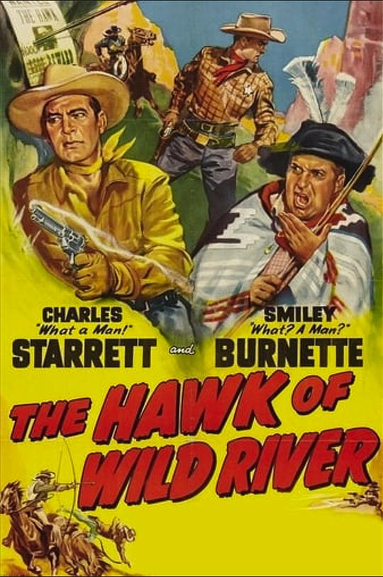 The Hawk of Wild River  (1952)