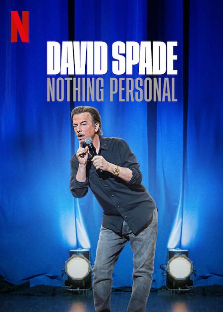 大卫·斯佩德：对事不对人 David Spade: Nothing Personal (2022)