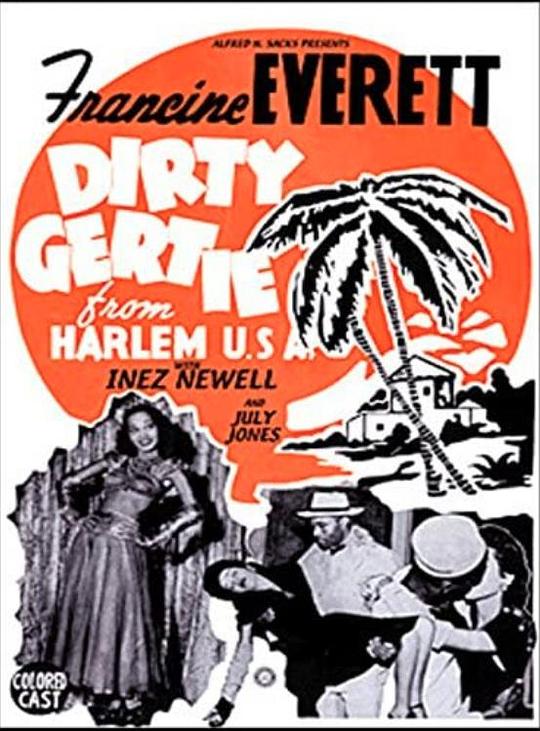 来自哈林区的坏女孩 Dirty Gertie from Harlem U.S.A. (1946)