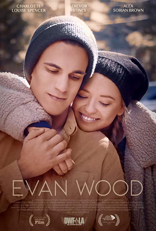 埃文·伍德 Evan Wood (2020)