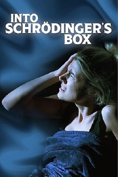 Into Schrodinger's Box  (2021)