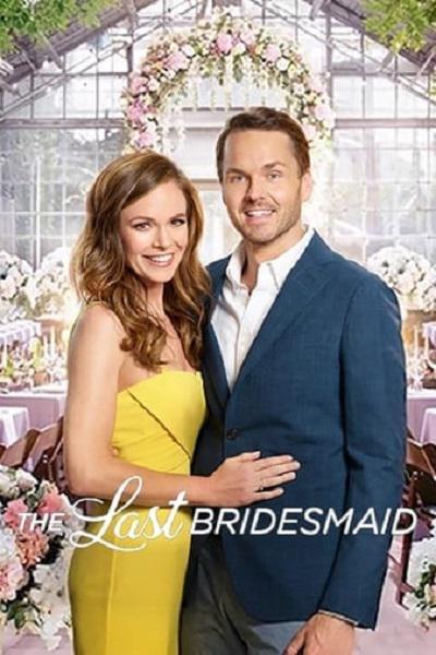 The Last Bridesmaid  (2019)