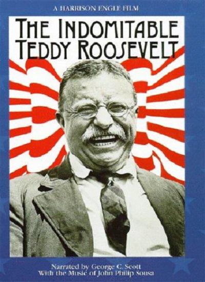 The Indomitable Teddy Roosevelt  (1983)