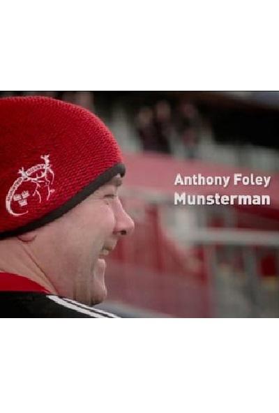 Anthony Foley: Munsterman  (2017)