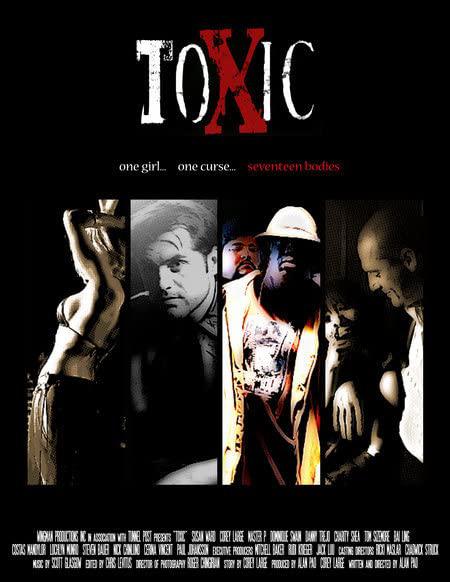 毒药 Toxic (2008)