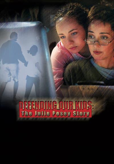 网上卫士 Defending Our Kids: The Julie Posey Story (2003)