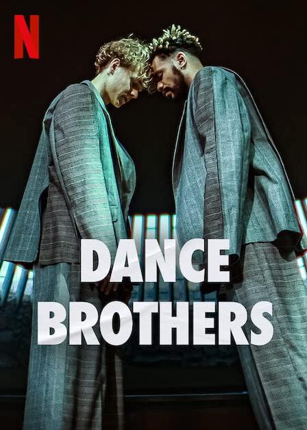 手足共舞 Dance Brothers (2022)