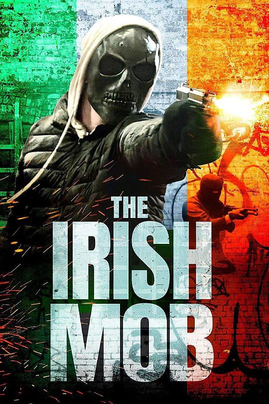 爱尔兰黑帮 The Irish Mob (2023)