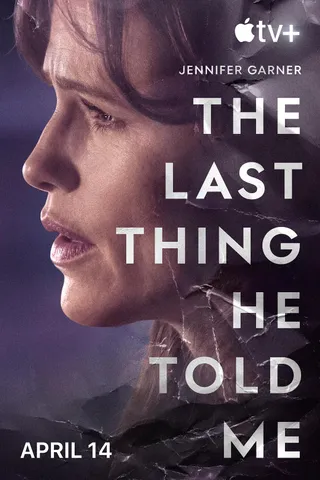 他告诉我的最后一件事 The Last Thing He Told Me (2023)