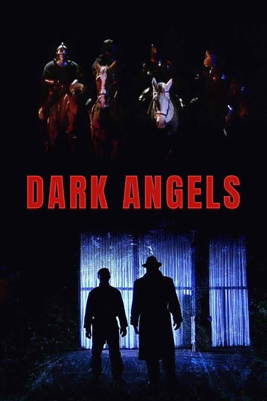 黑暗的天使 Dark Angels (1998)