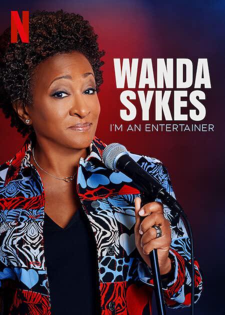 旺达·塞克丝：就是要搞笑 Wanda Sykes: I'm an Entertainer (2023)