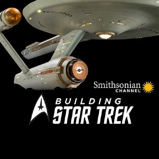 揭秘星际迷航黑科技 Building Star Trek (2016)