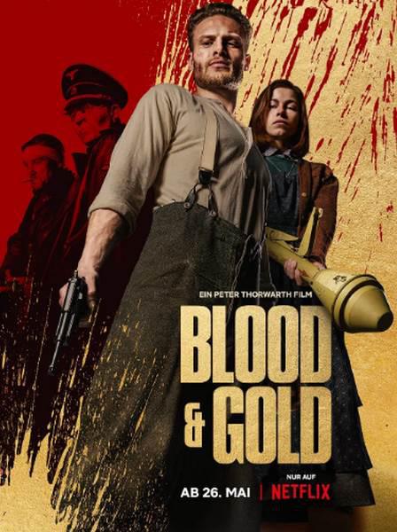 血黄金 Blood and Gold (2023)