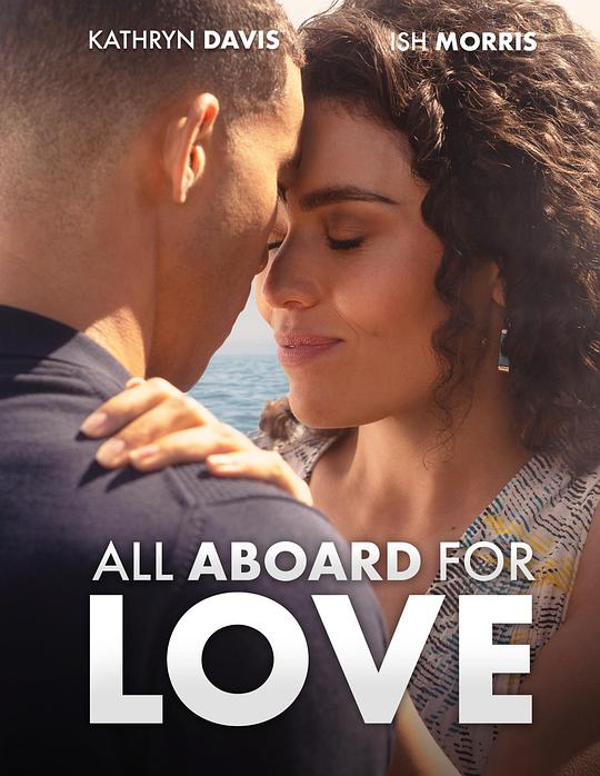 一切为了爱 All Aboard for Love (2023)