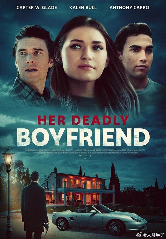 她的危险男友 Her Deadly Boyfriend (2021)