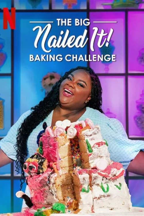 我做到了：烘培大挑战 The Big Nailed It Baking Challenge (2023)