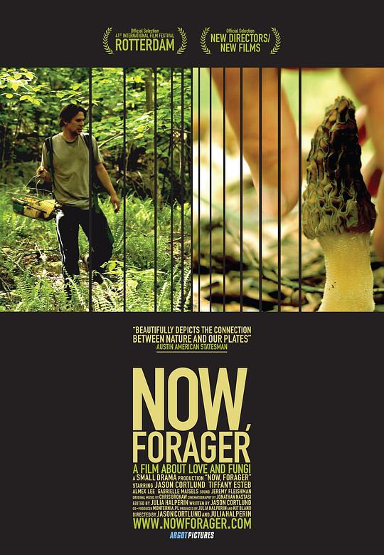 注意，物种蔓延中！：爱与菌类之歌 Now, Forager: A Film About Love & Fungi (2012)