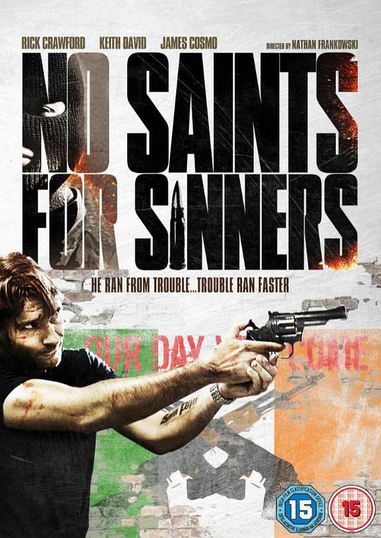 没有圣徒的罪人 No Saints for Sinners (2010)