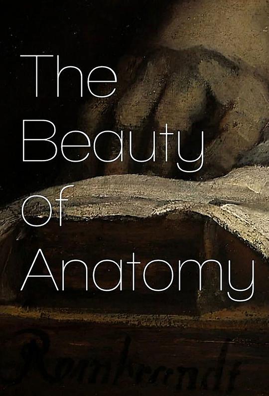 解剖之美 The Beauty of Anatomy (2014)