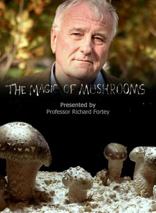 魔力蘑菇 The Magic of Mushrooms (2014)