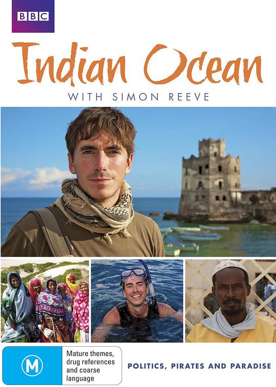 西蒙·里夫畅游印度洋 Indian Ocean with Simon Reeve (2012)