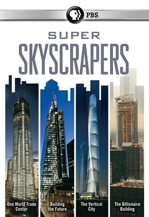 超级摩天大厦 第一季 Super Skyscrapers Season 1 (2014)