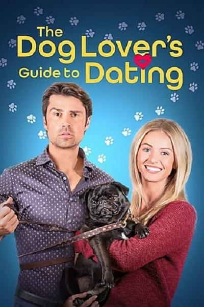 爱狗者约会指南 The Dog Lover's Guide to Dating (2023)