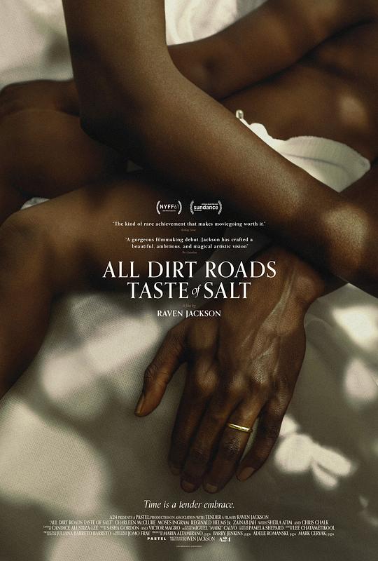 土路都有盐味道 All Dirt Roads Taste of Salt (2023)
